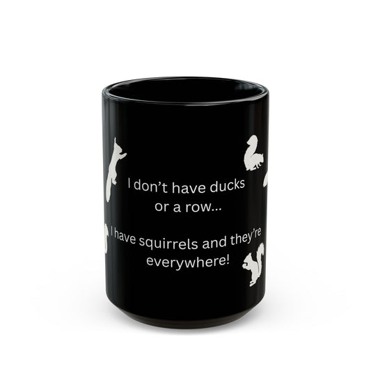 Busy Mom Funny Mug | Black mug with squirrel silhouettes