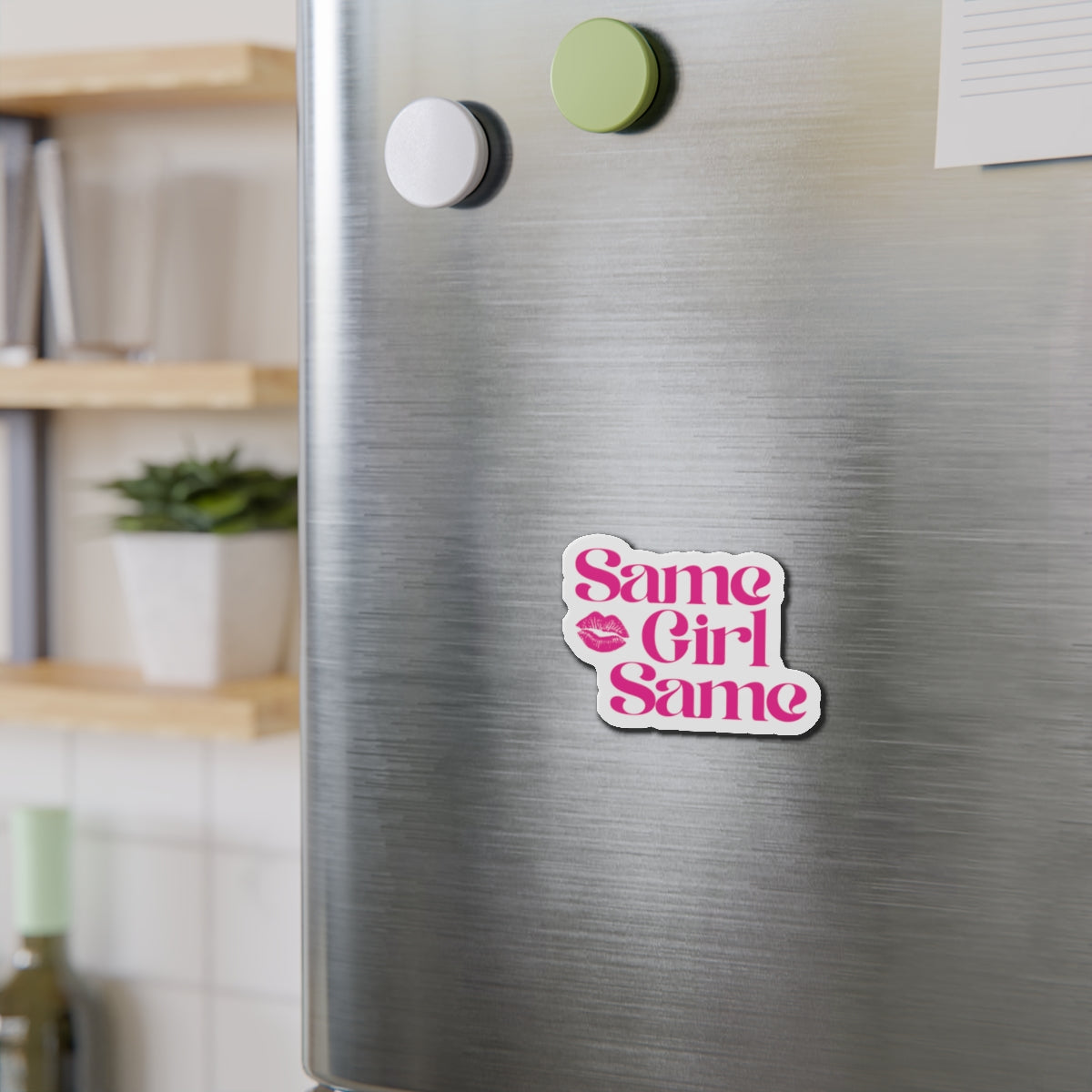 Die-Cut Magnet — "Same Girl Same" Pink Retro Lip Graphic