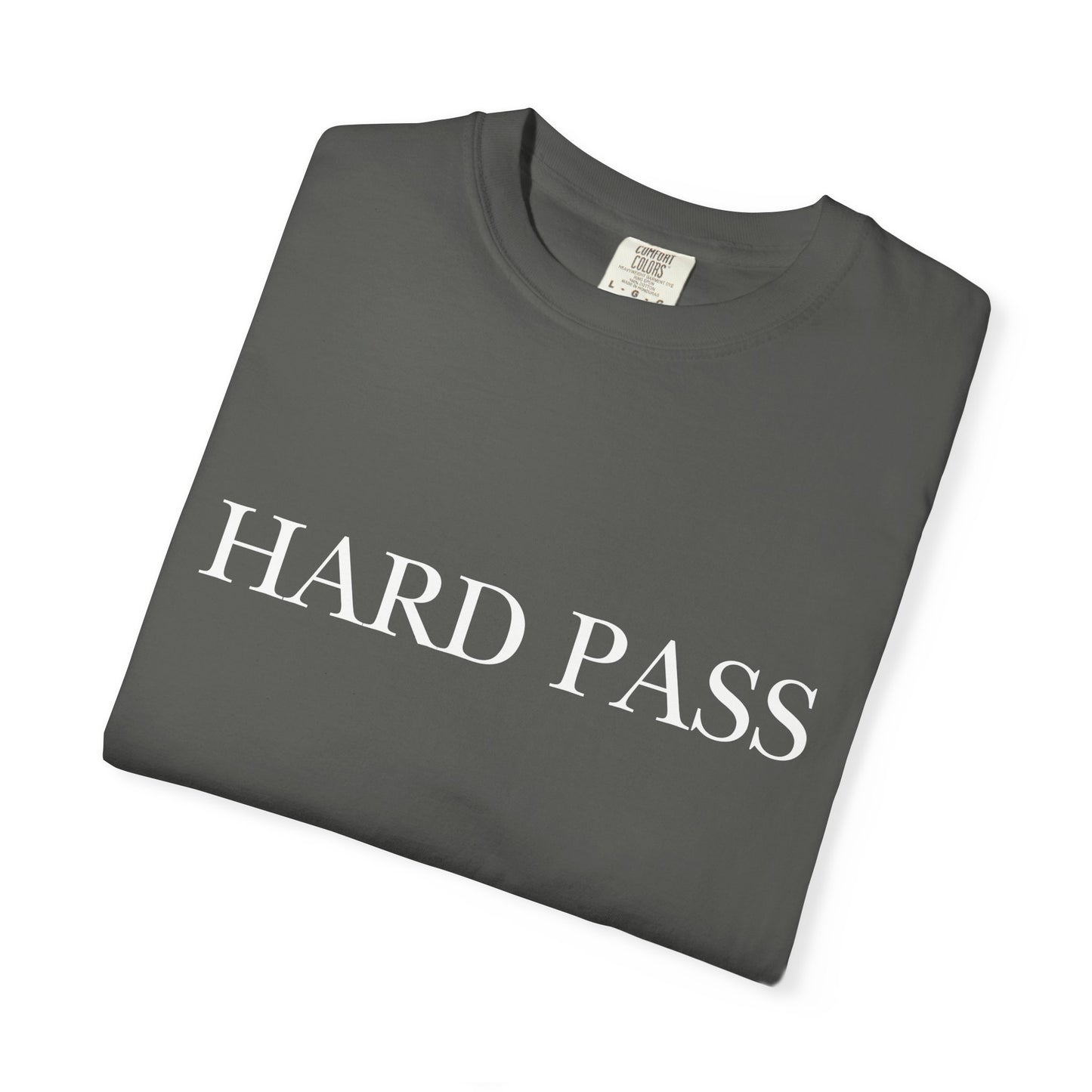 "Hard Pass", Comfort Comfort Women's Tshirt