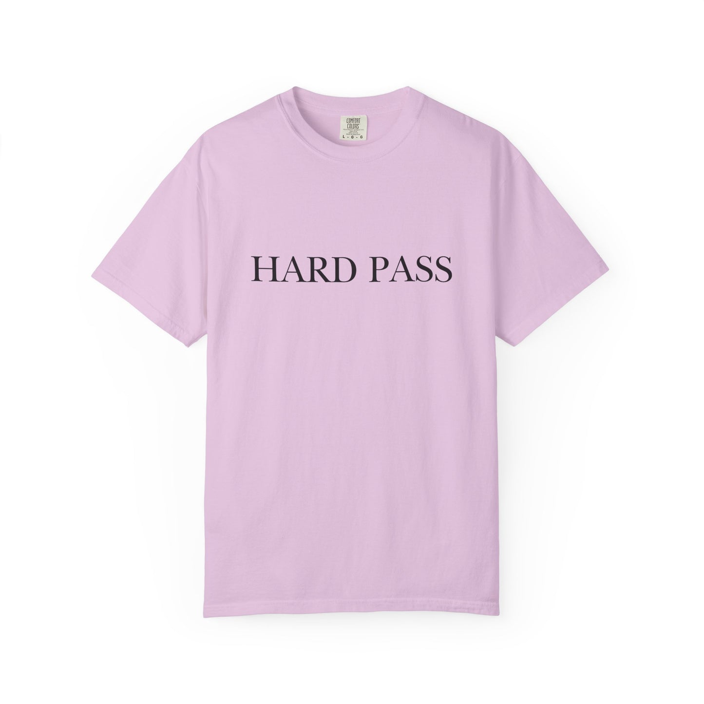 "Hard Pass", Comfort Comfort Women's Tshirt