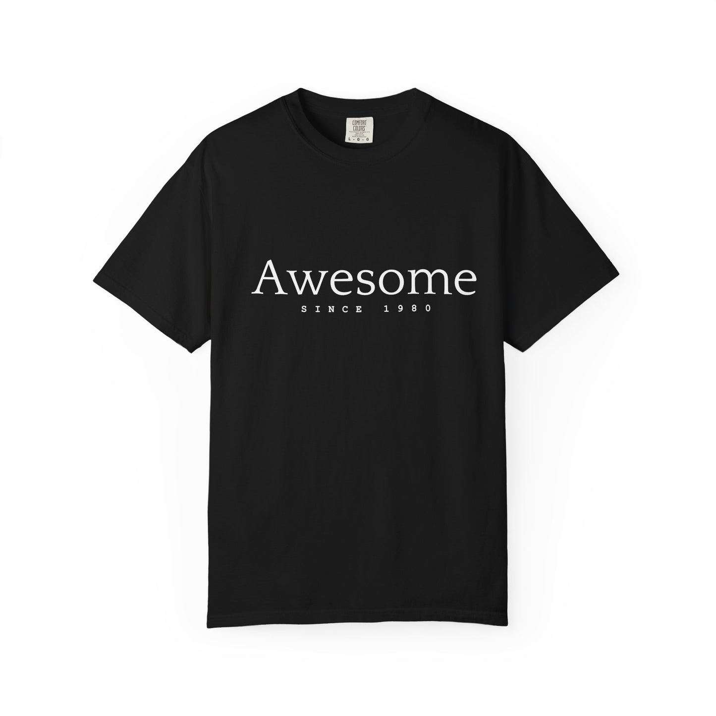 Awesome Since 1980 T-shirt — Comfort Colors Garment-Dyed Gift for Moms & Women