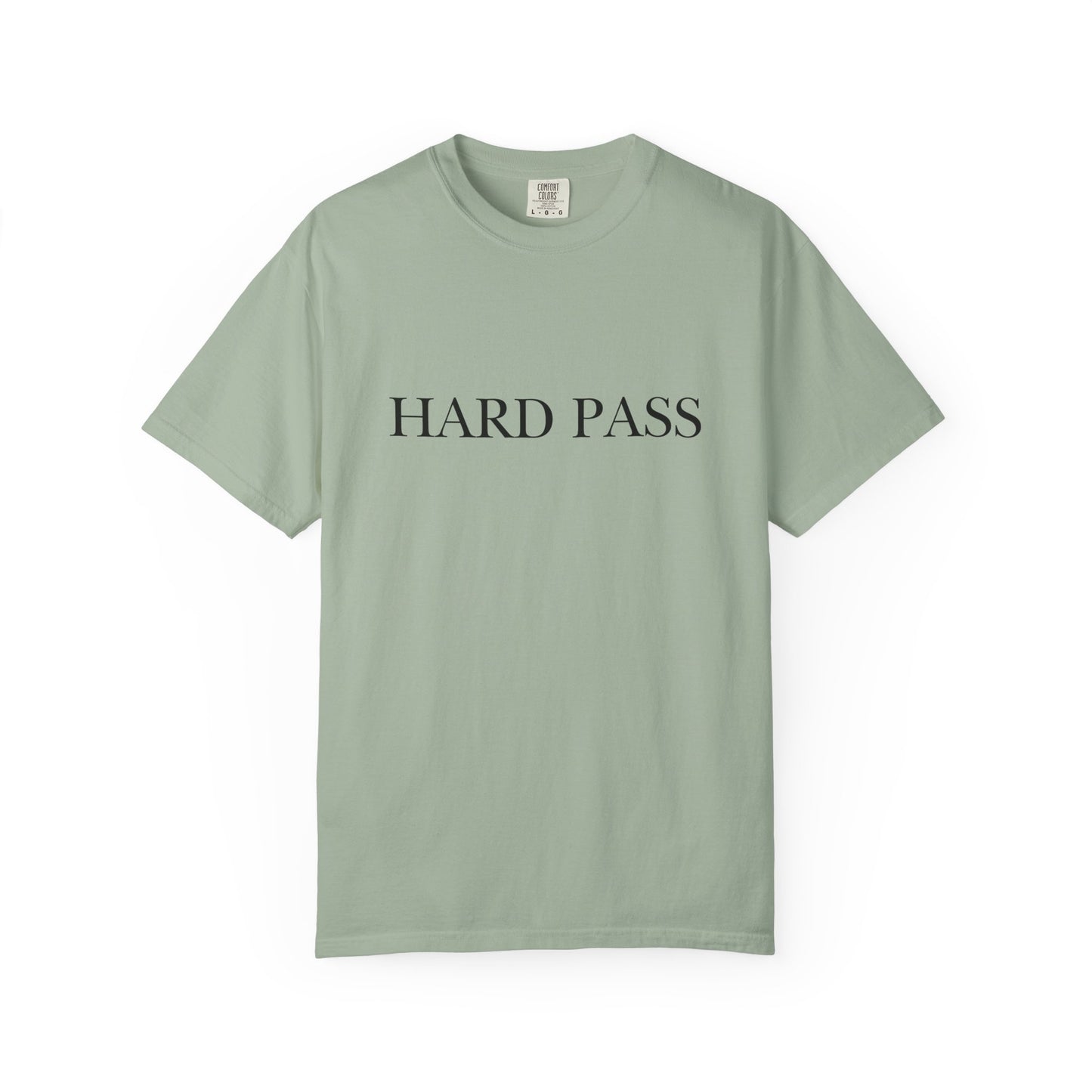 "Hard Pass", Comfort Comfort Women's Tshirt