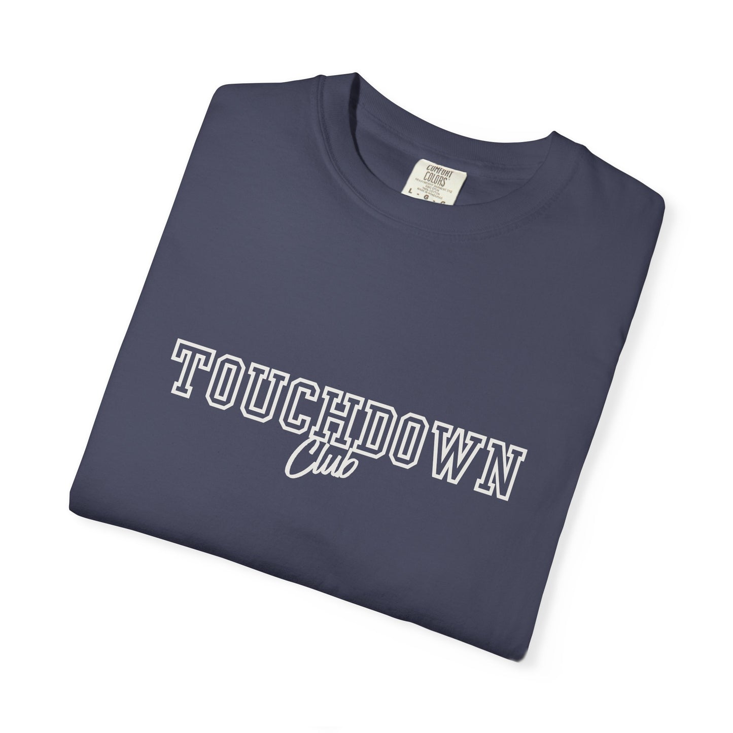 Unisex Touchdown Club T-shirt, Comfort Comfort