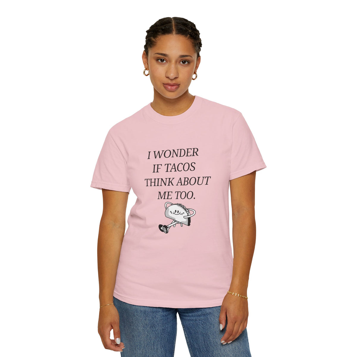 "I Wonder If Tacos Think About Me Too" Funny Taco Graphic Tee