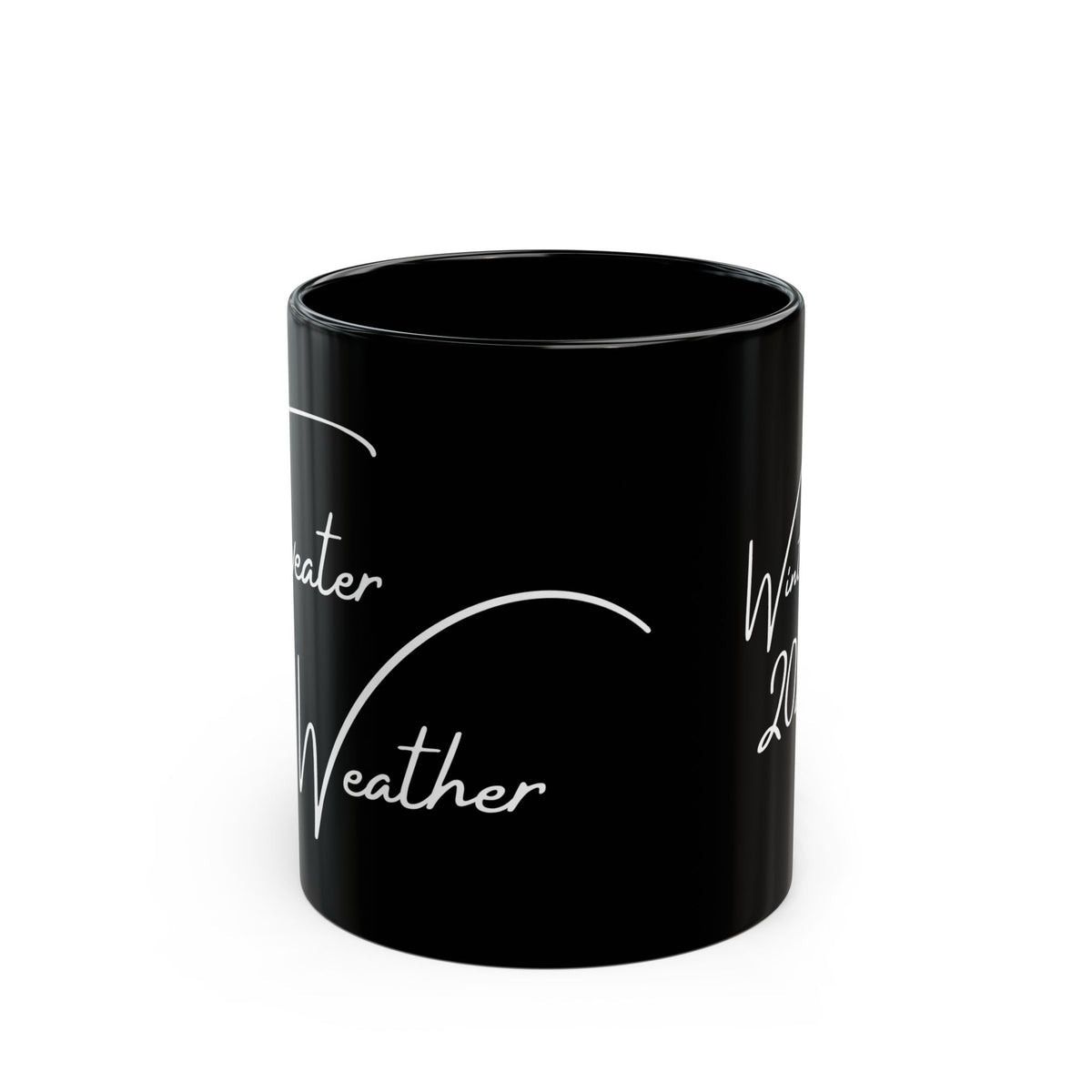 Sweater Weather Winter 2025 Script Design Mug | Black Ceramic Coffee Mug