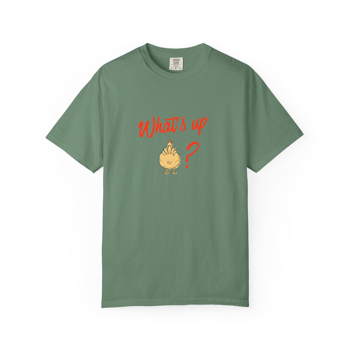What's Up Chicken Butt T-Shirt