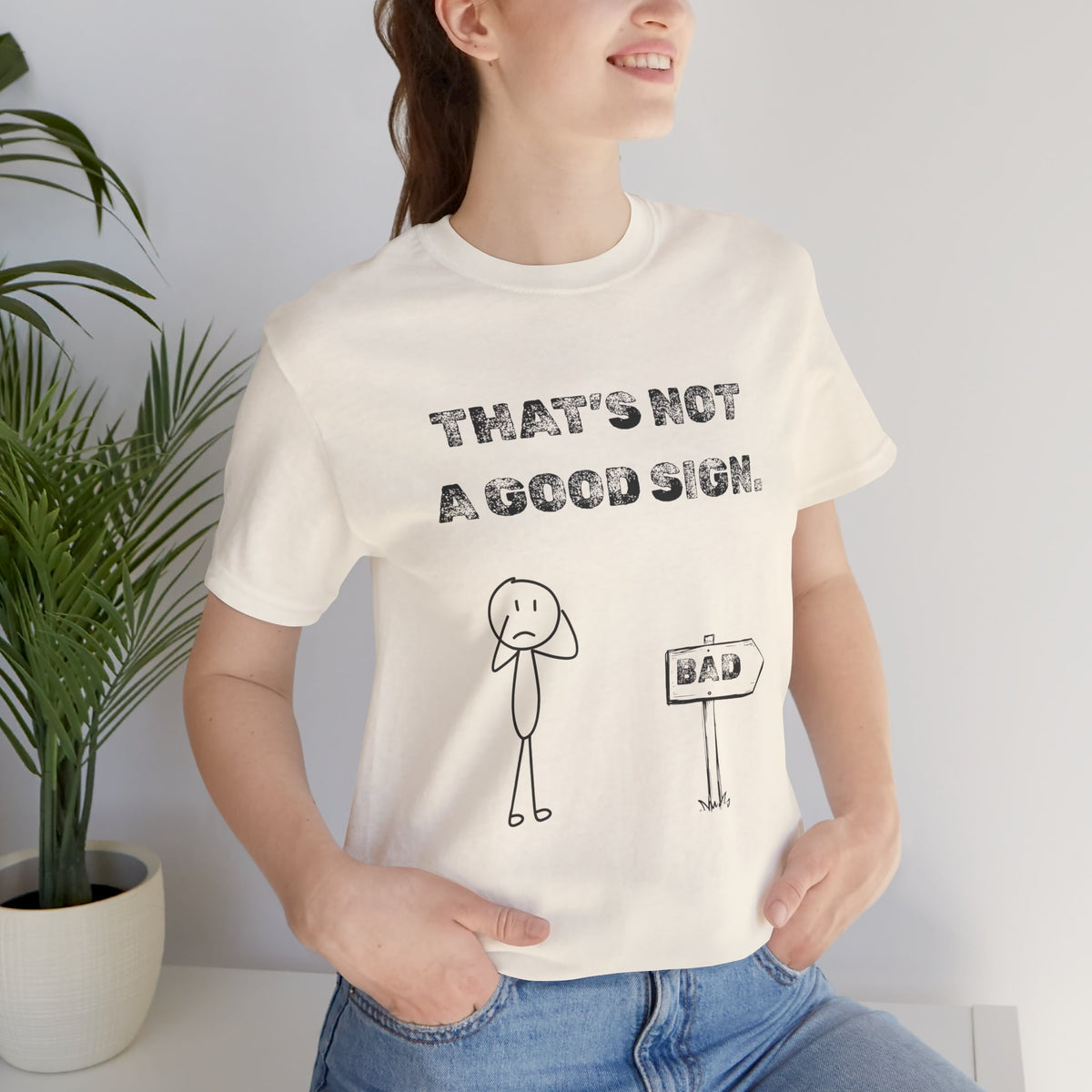 That's Not a Good Sign Heather T-shirt