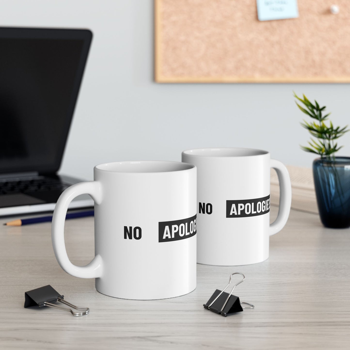 No Apologies AUC Ceramic Mug — Bold Minimalist Coffee Cup (11oz, 15oz)
