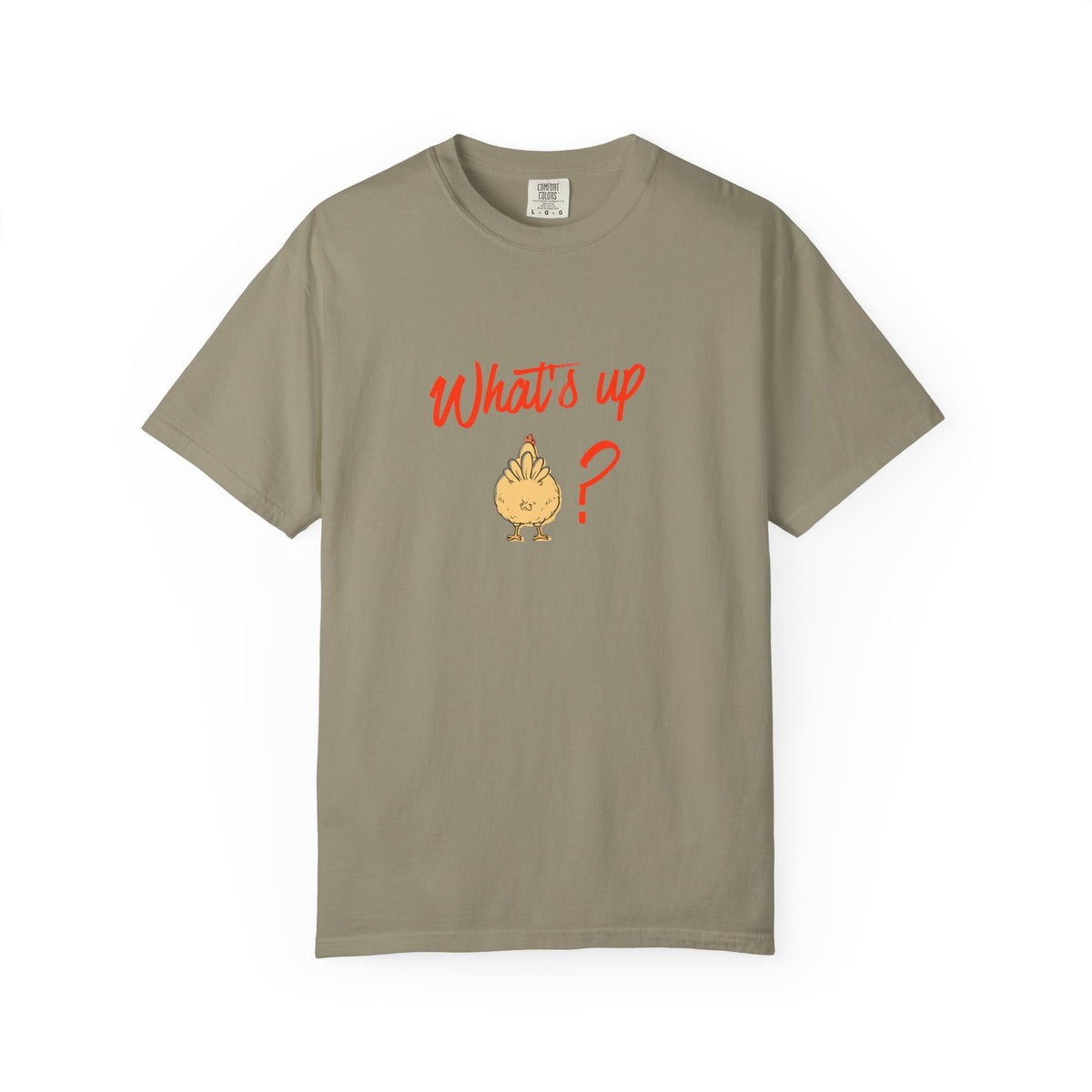What's Up Chicken Butt T-Shirt