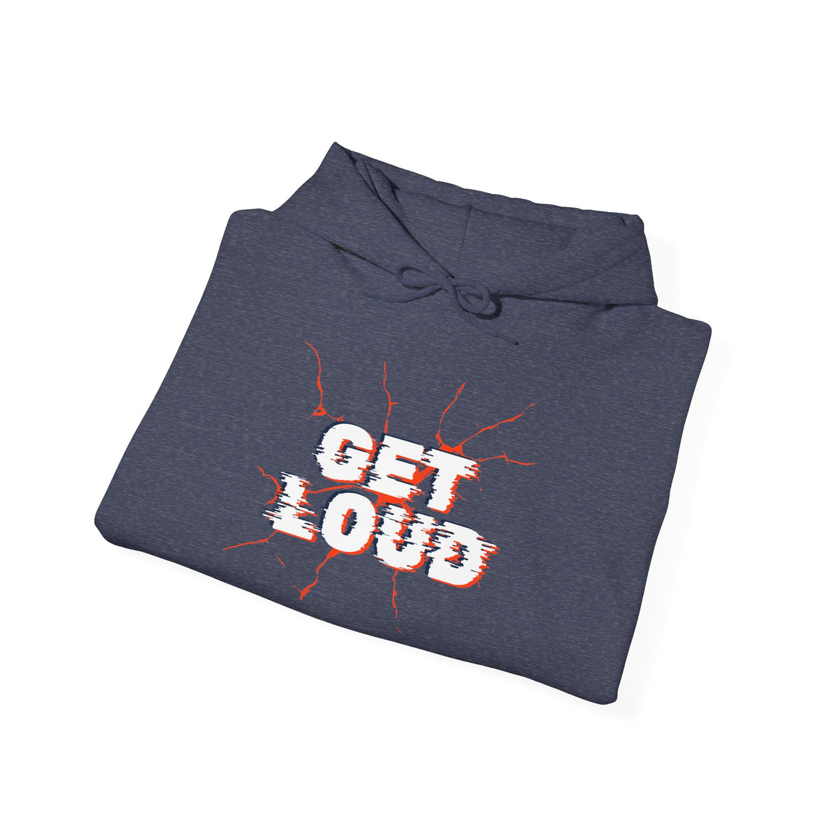 Get Loud Motivational Hoodie