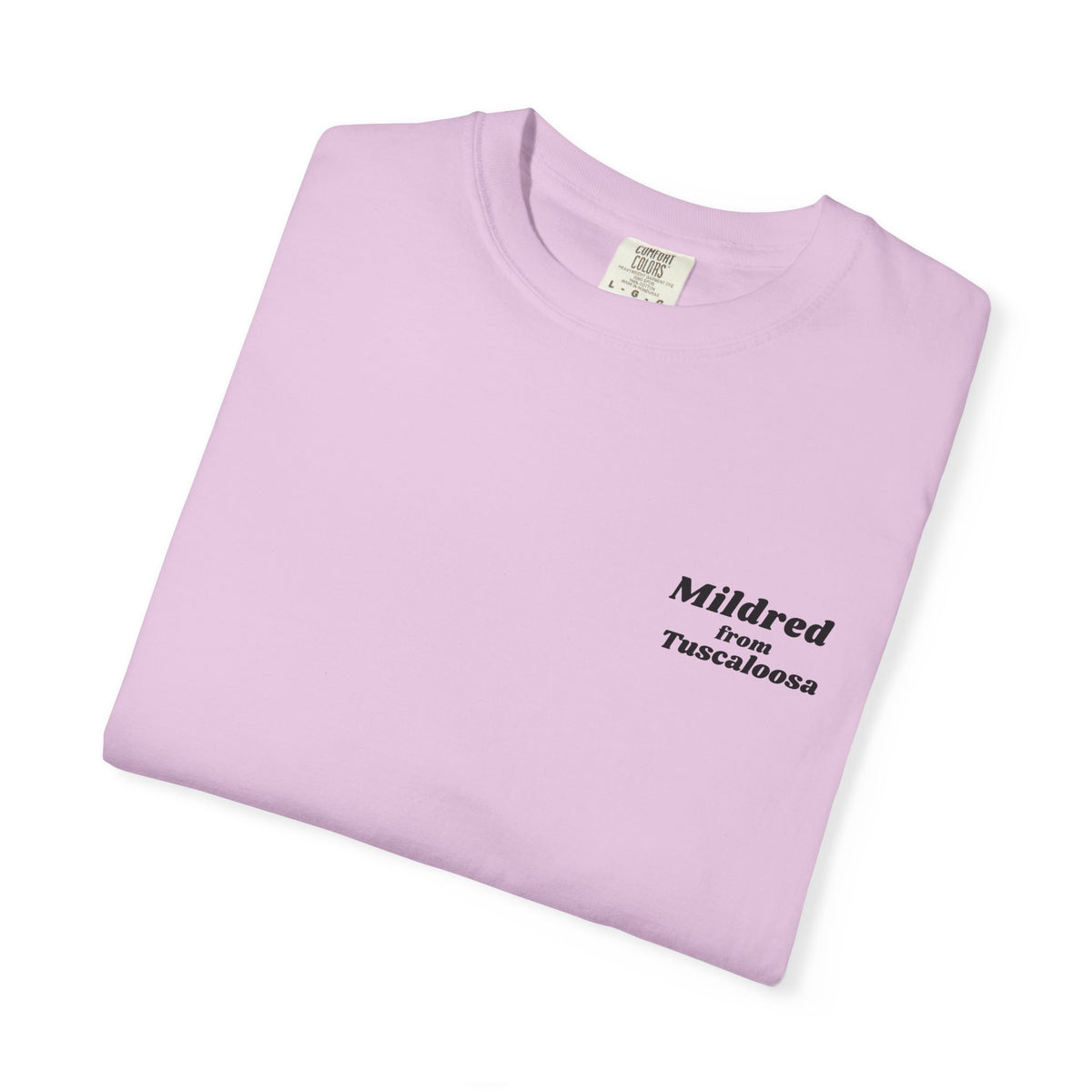 Mildred from Tuscaloosa T-Shirt