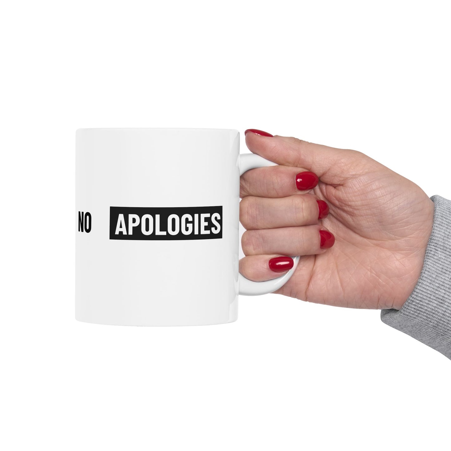 No Apologies AUC Ceramic Mug — Bold Minimalist Coffee Cup (11oz, 15oz)