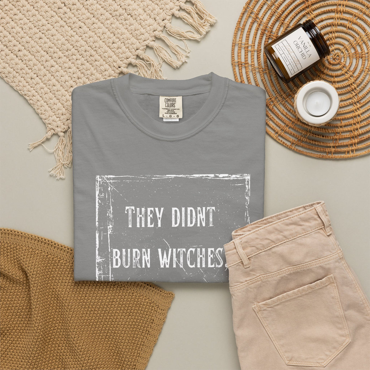 They Didn’t Burn Witches, They Burned Women T-Shirt