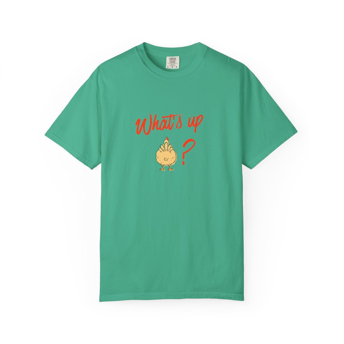 What's Up Chicken Butt T-Shirt