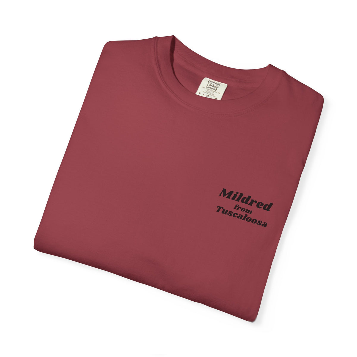 Mildred from Tuscaloosa T-Shirt