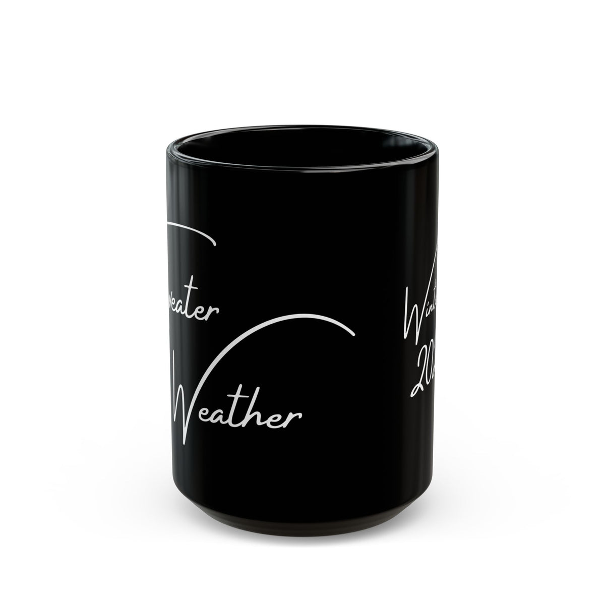 Sweater Weather Winter 2025 Script Design Mug | Black Ceramic Coffee Mug