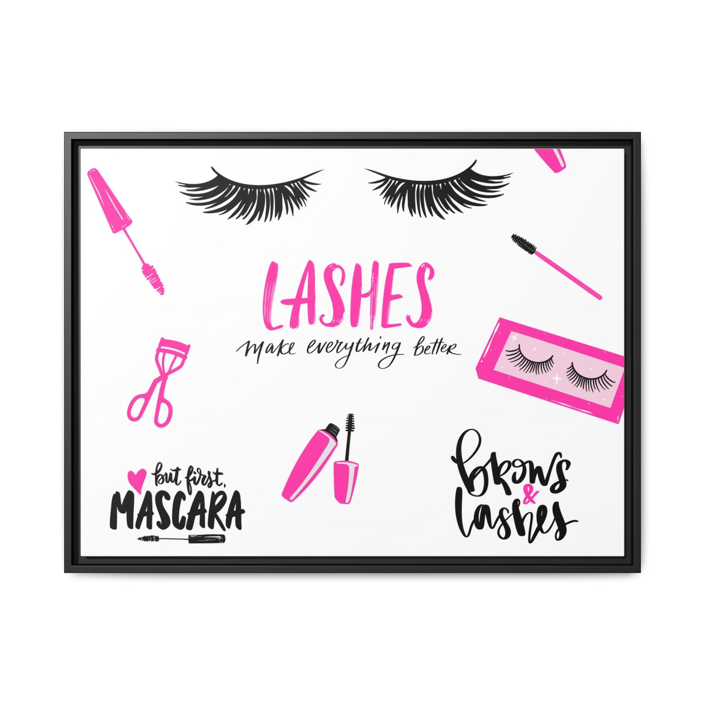 Framed Lashes Make Everything Better| Matte Canvas Wall Art