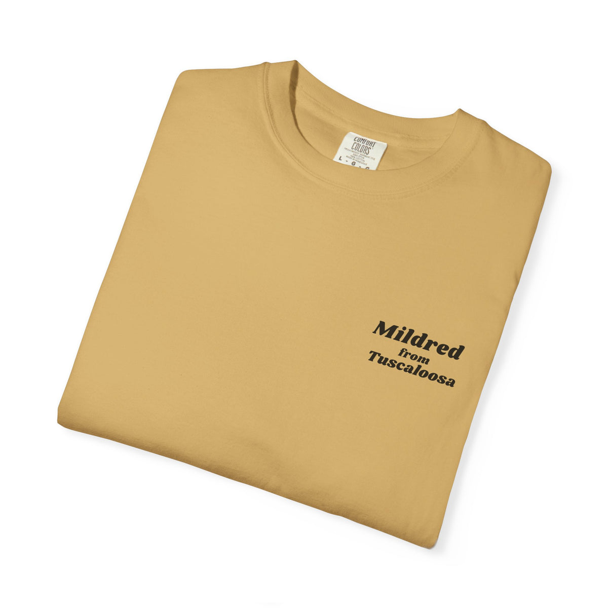 Mildred from Tuscaloosa T-Shirt