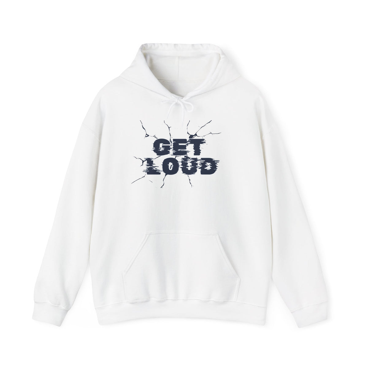 Get Loud Motivational Hoodie