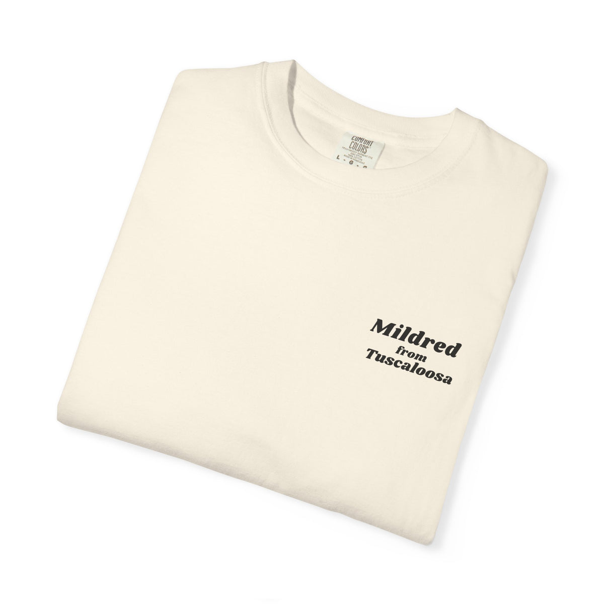 Mildred from Tuscaloosa T-Shirt