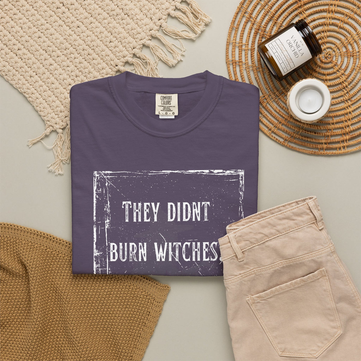 They Didn’t Burn Witches, They Burned Women T-Shirt