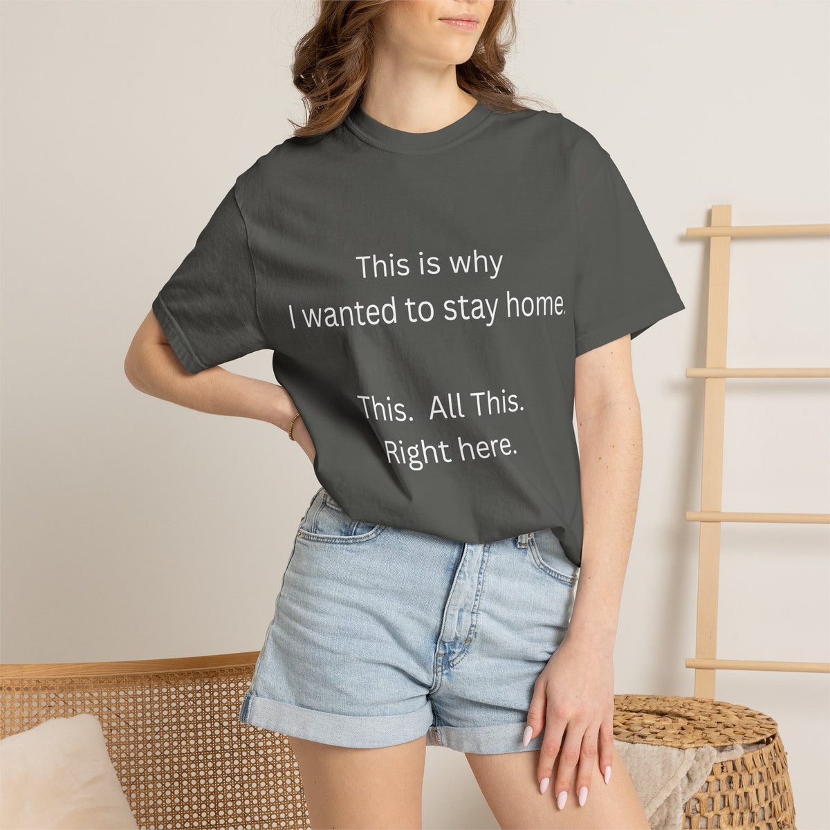 This is Why I Wanted to Stay Home T-shirt