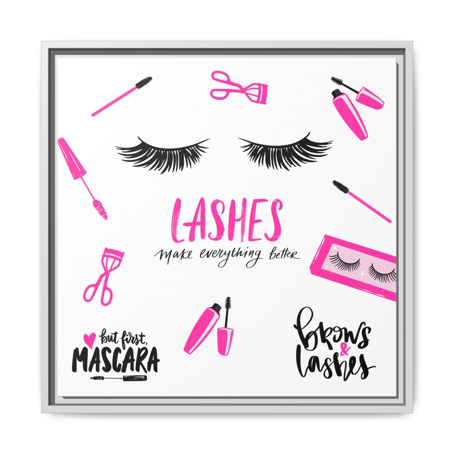 Framed Lashes Make Everything Better| Matte Canvas Wall Art