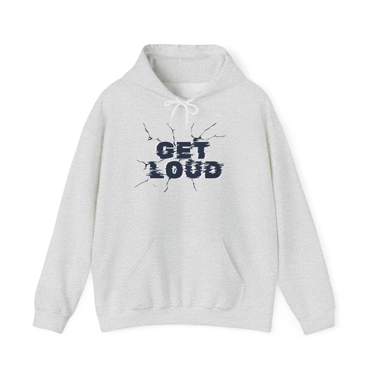 Get Loud Motivational Hoodie