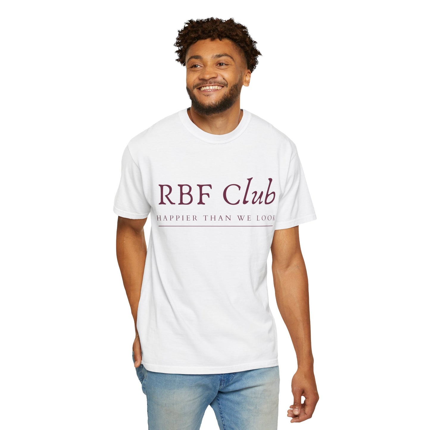 RBF Club T-Shirt — "Happier Than We Look" Unisex Graphic Tee