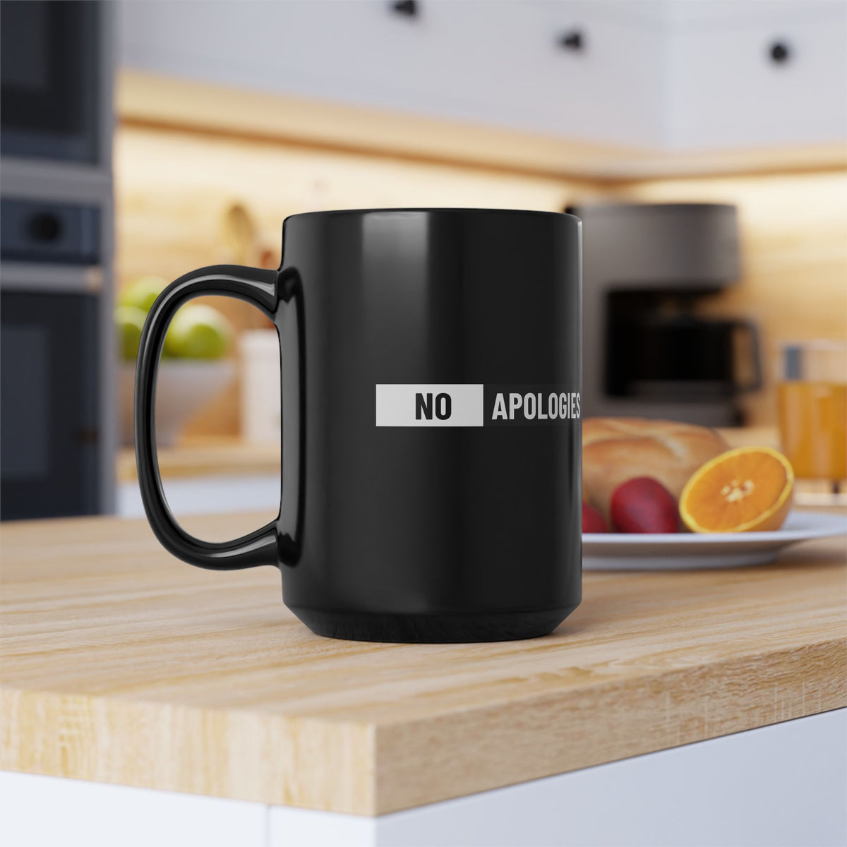 No Apologies Black Mug — Bold Statement Coffee Cup (11oz & 15oz)
