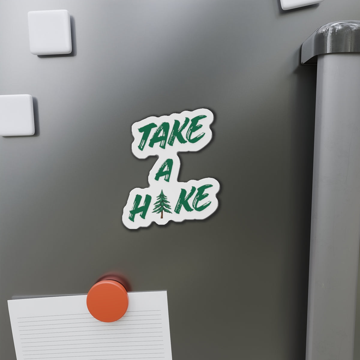 Die-Cut Magnet — Custom "Take a Hike" Fridge Magnet