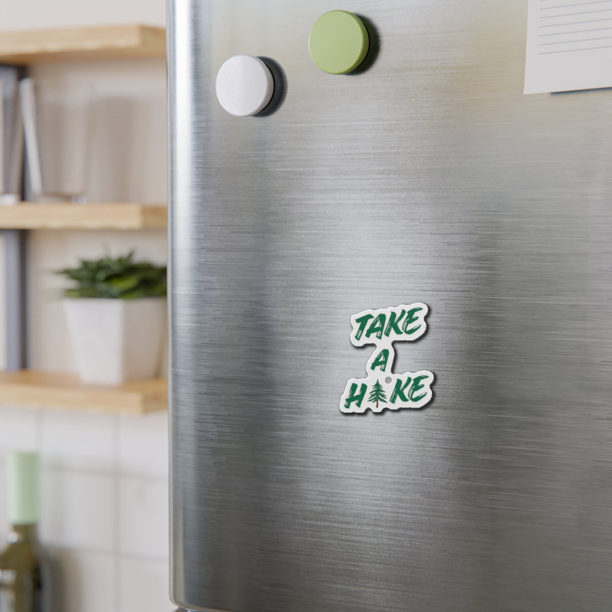 Die-Cut Magnet — Custom "Take a Hike" Fridge Magnet