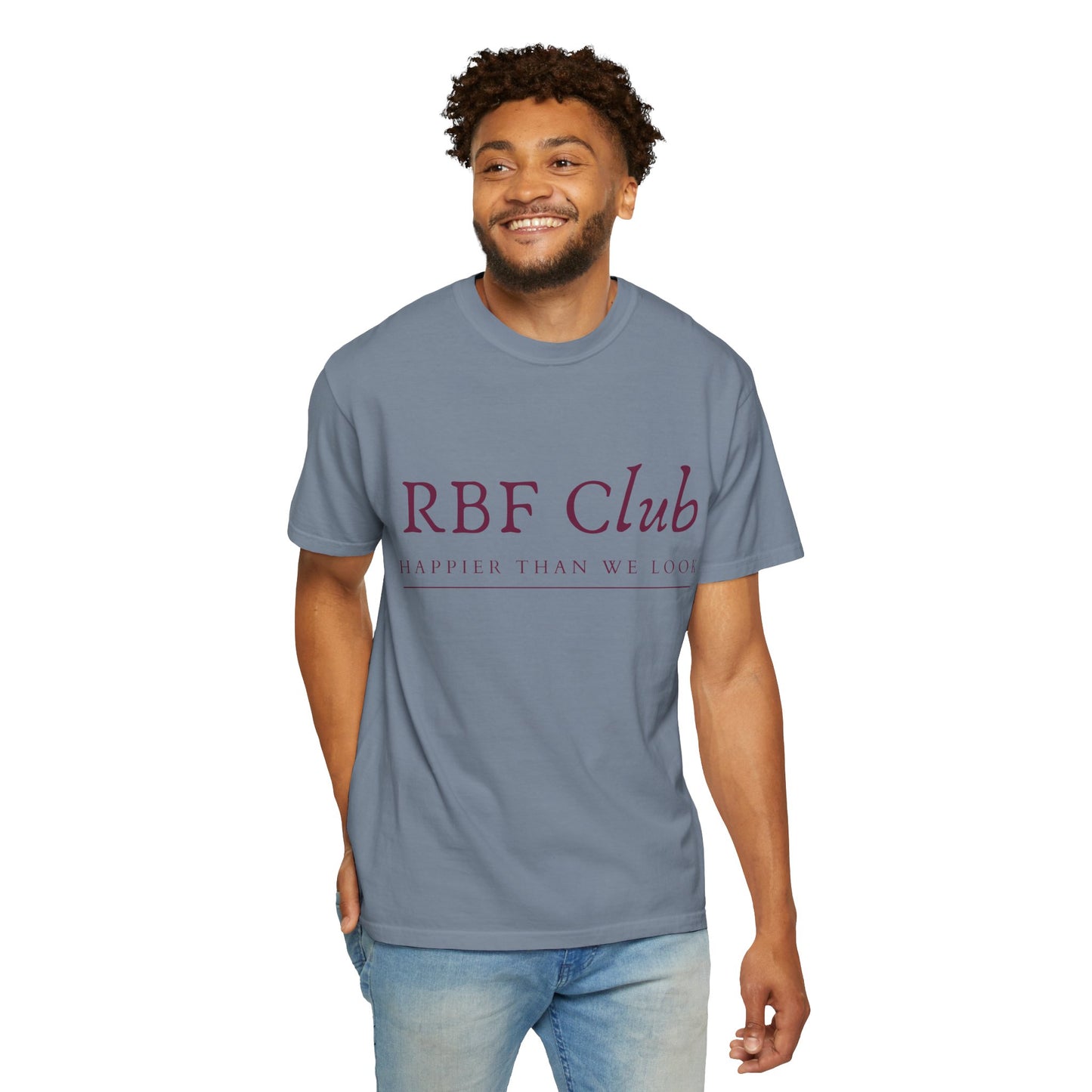 RBF Club T-Shirt — "Happier Than We Look" Unisex Graphic Tee