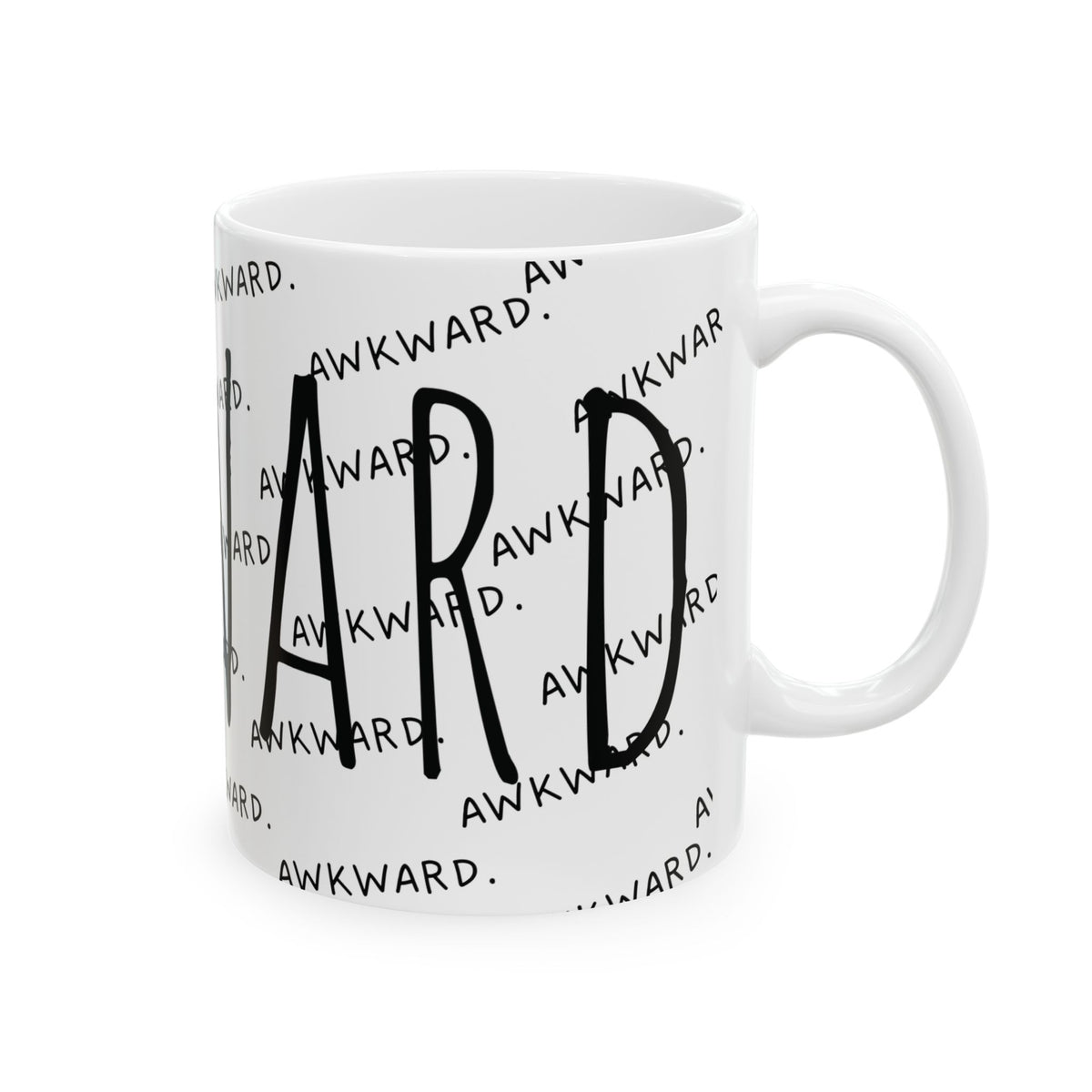 Awkward Ceramic Mug