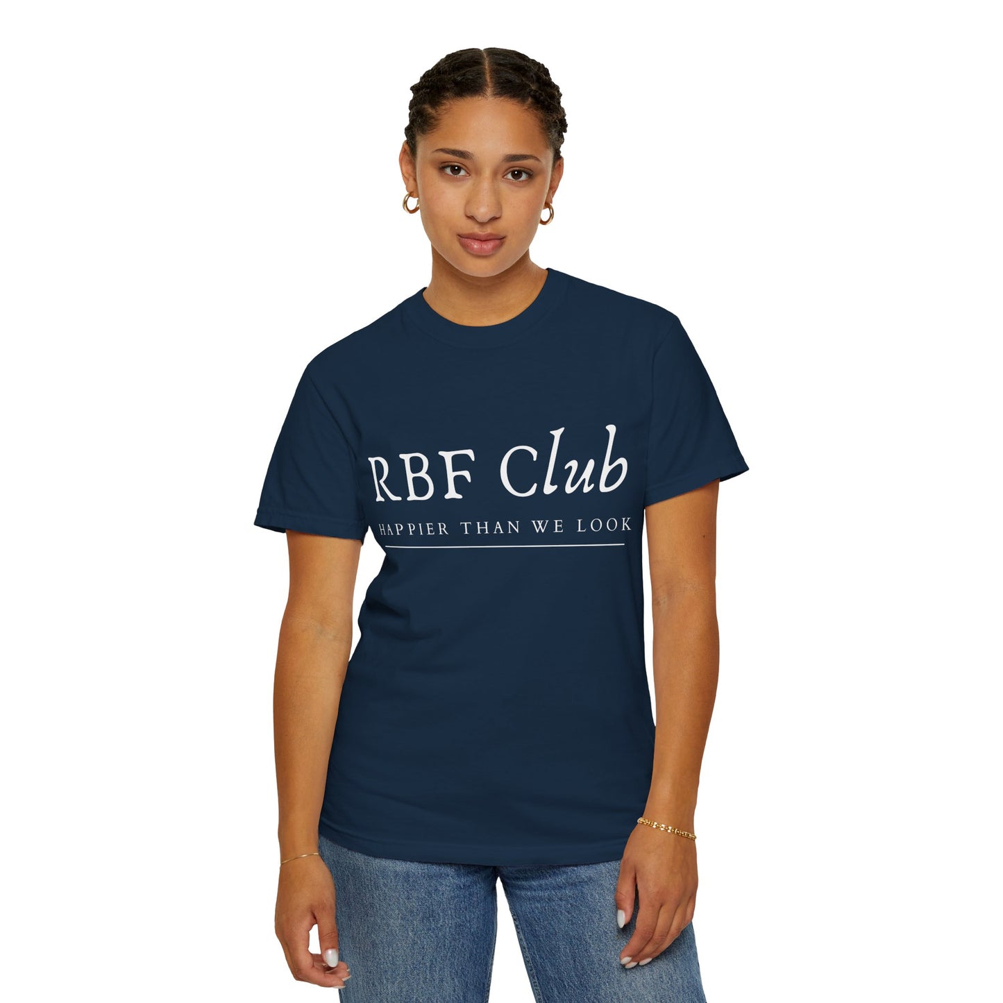 RBF Club T-Shirt — "Happier Than We Look" Unisex Graphic Tee