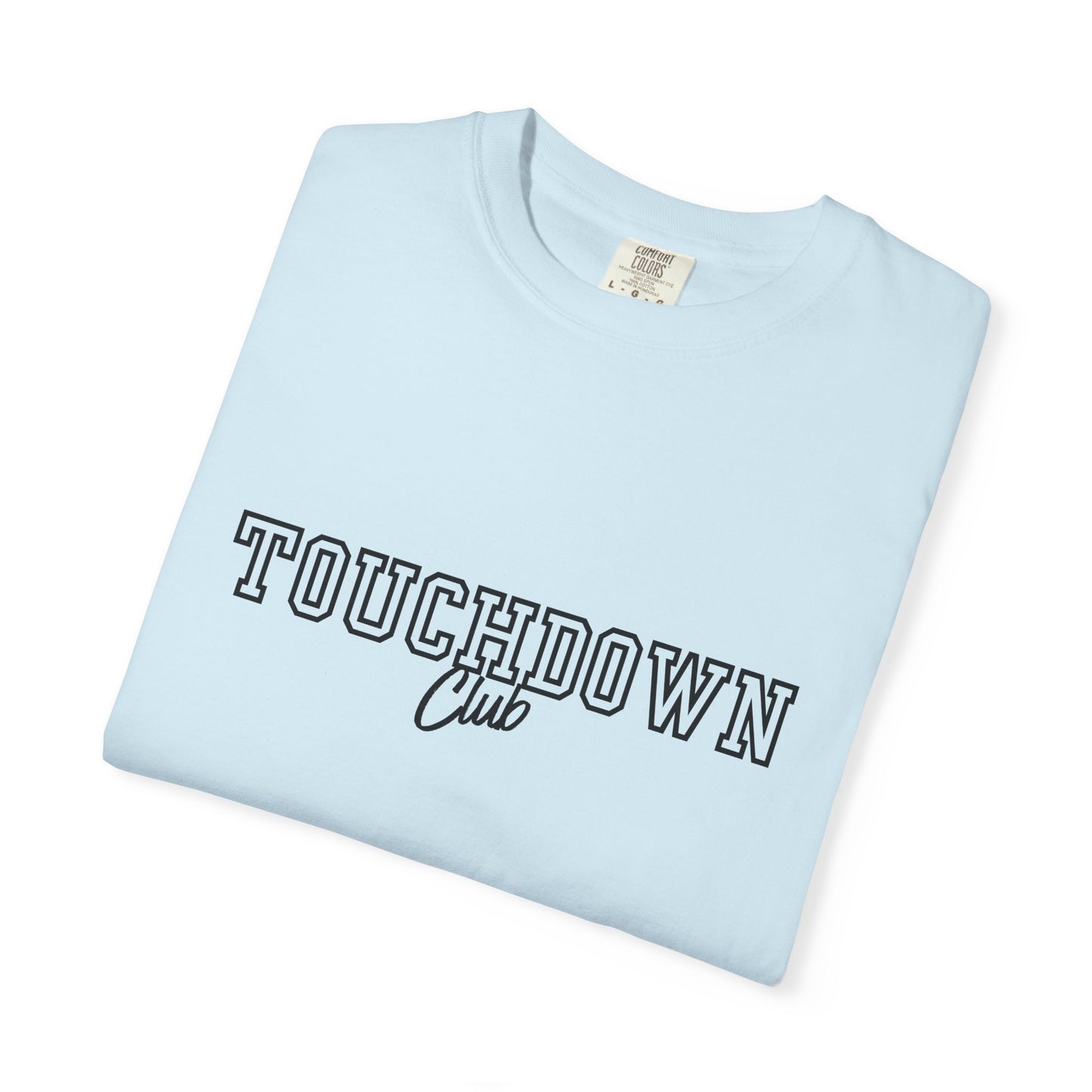 Unisex Touchdown Club T-shirt, Comfort Comfort
