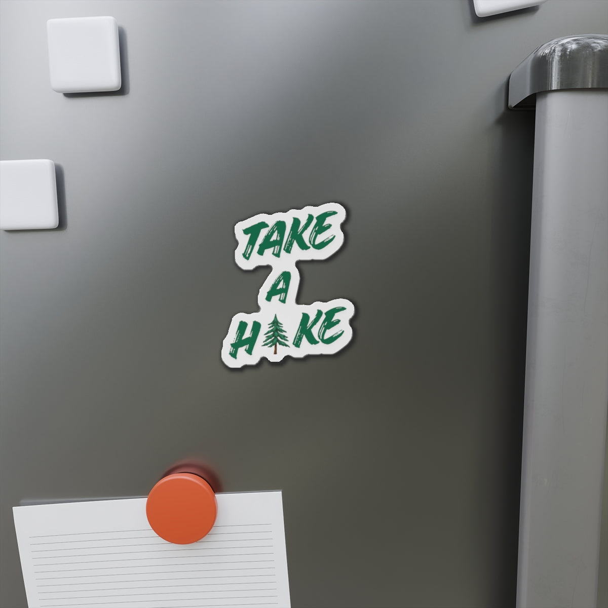 Die-Cut Magnet — Custom "Take a Hike" Fridge Magnet