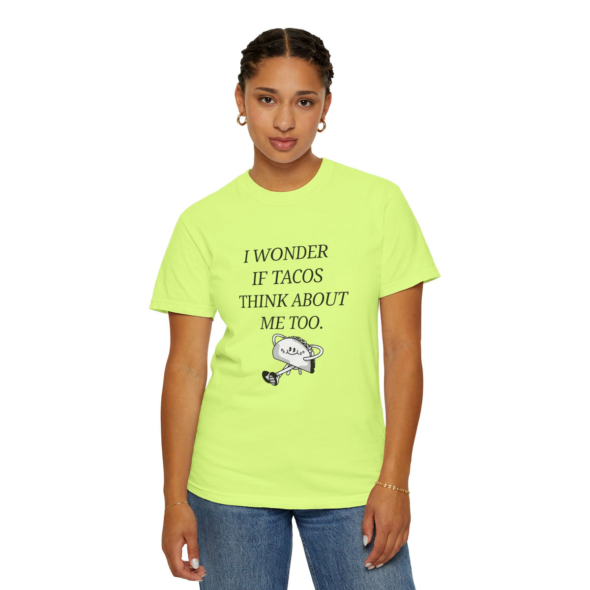 "I Wonder If Tacos Think About Me Too" Funny Taco Graphic Tee