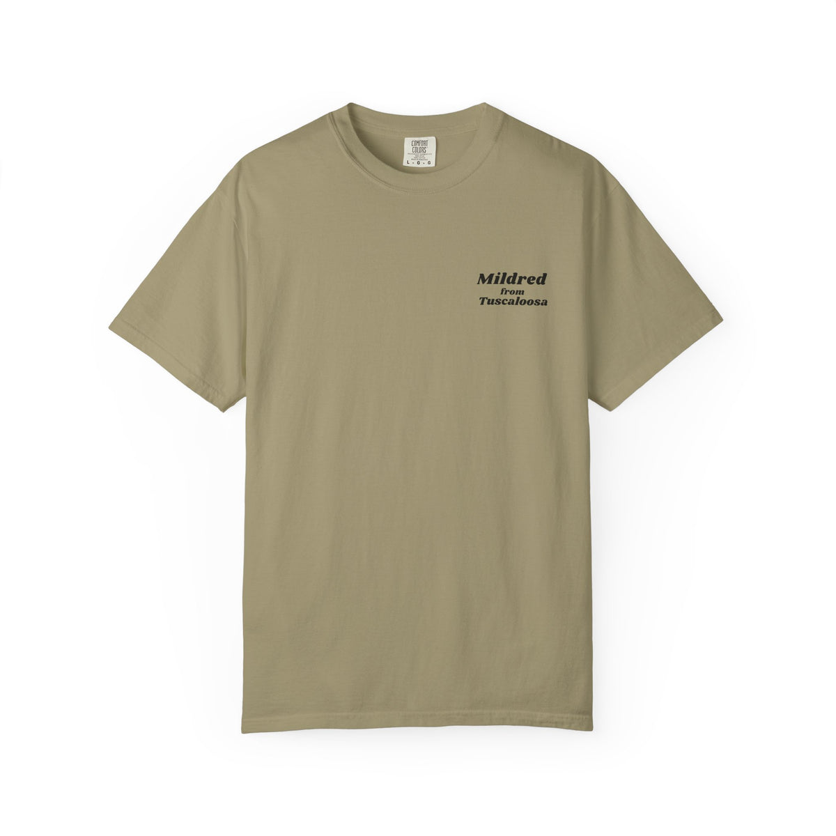 Mildred from Tuscaloosa T-Shirt