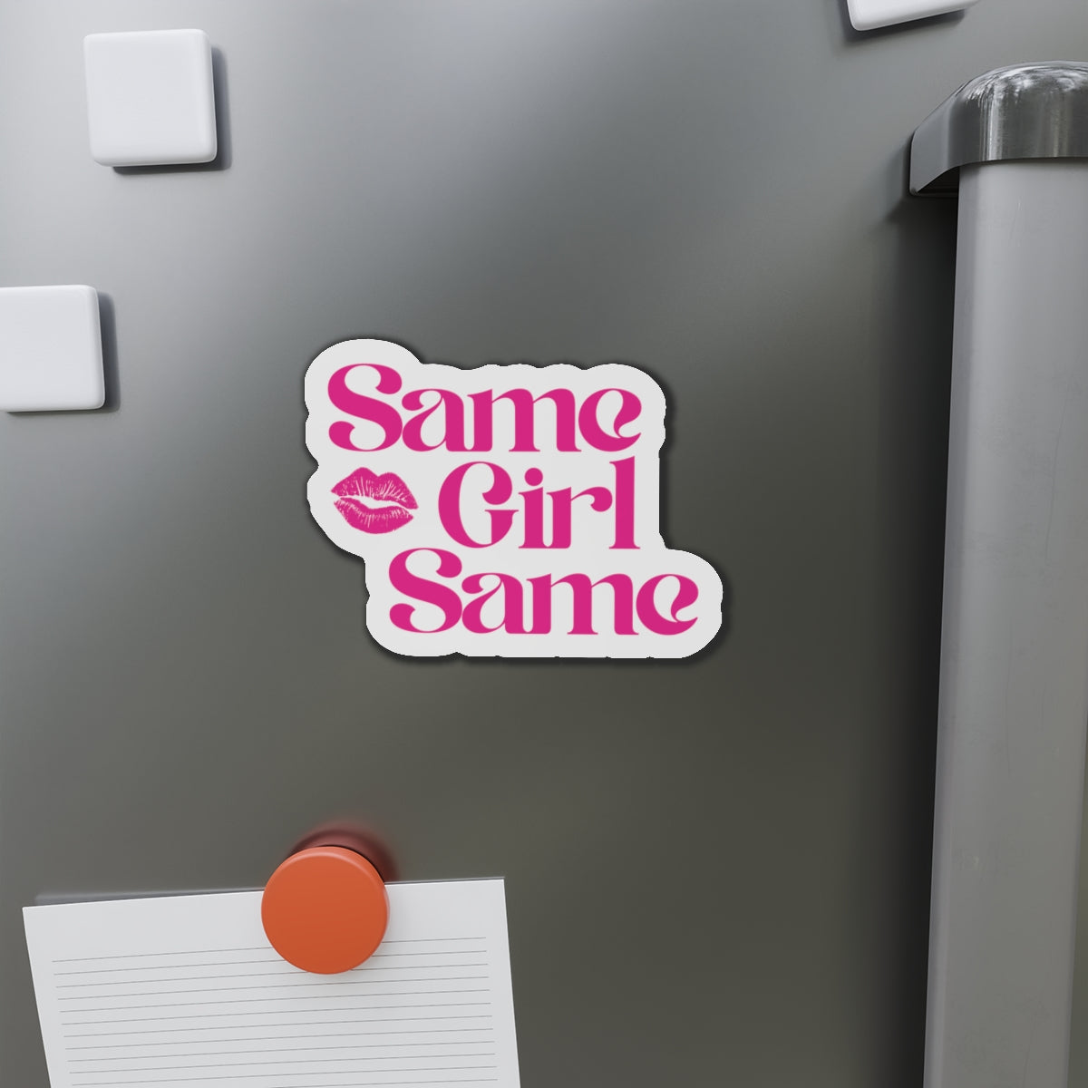 Die-Cut Magnet — "Same Girl Same" Pink Retro Lip Graphic