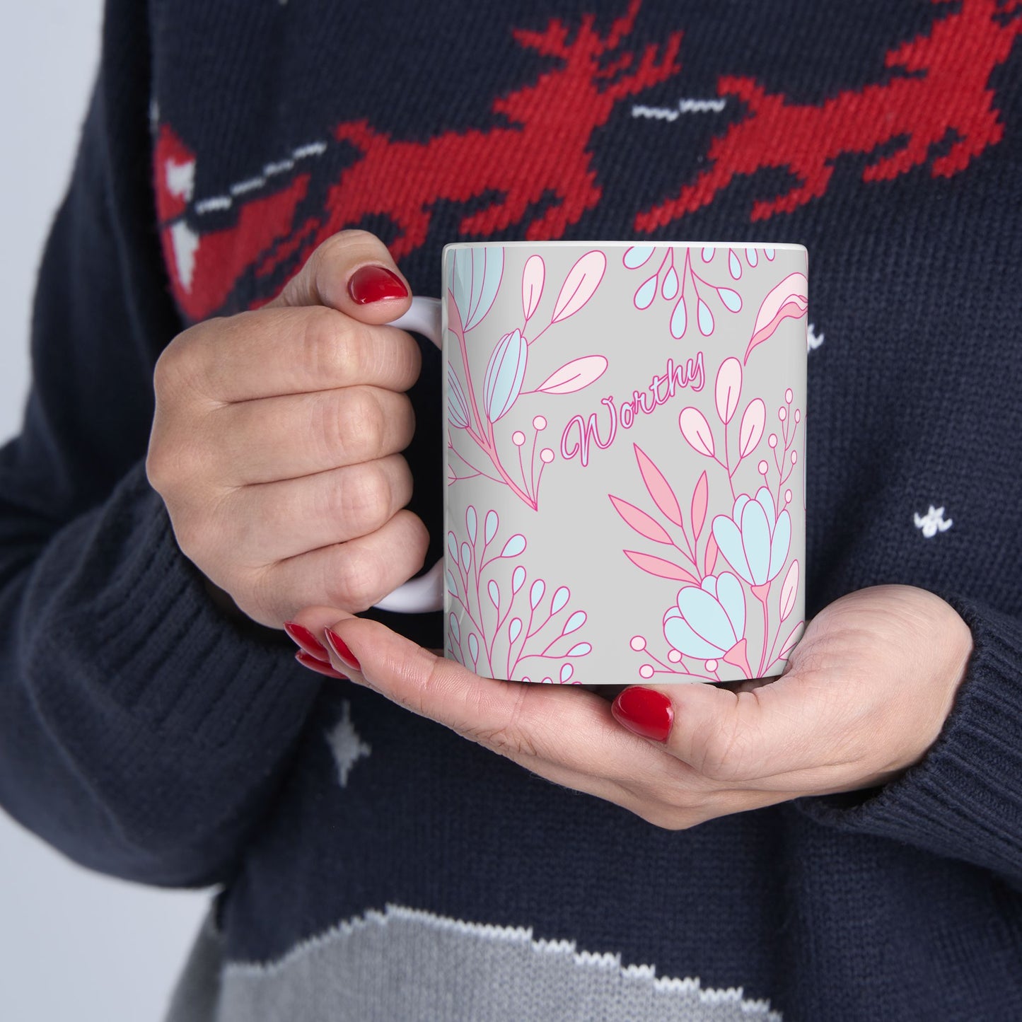 Worthy Floral Ceramic Mug — Inspirational Coffee & Tea Cup, Gift for Garden Lovers (11oz/15oz)
