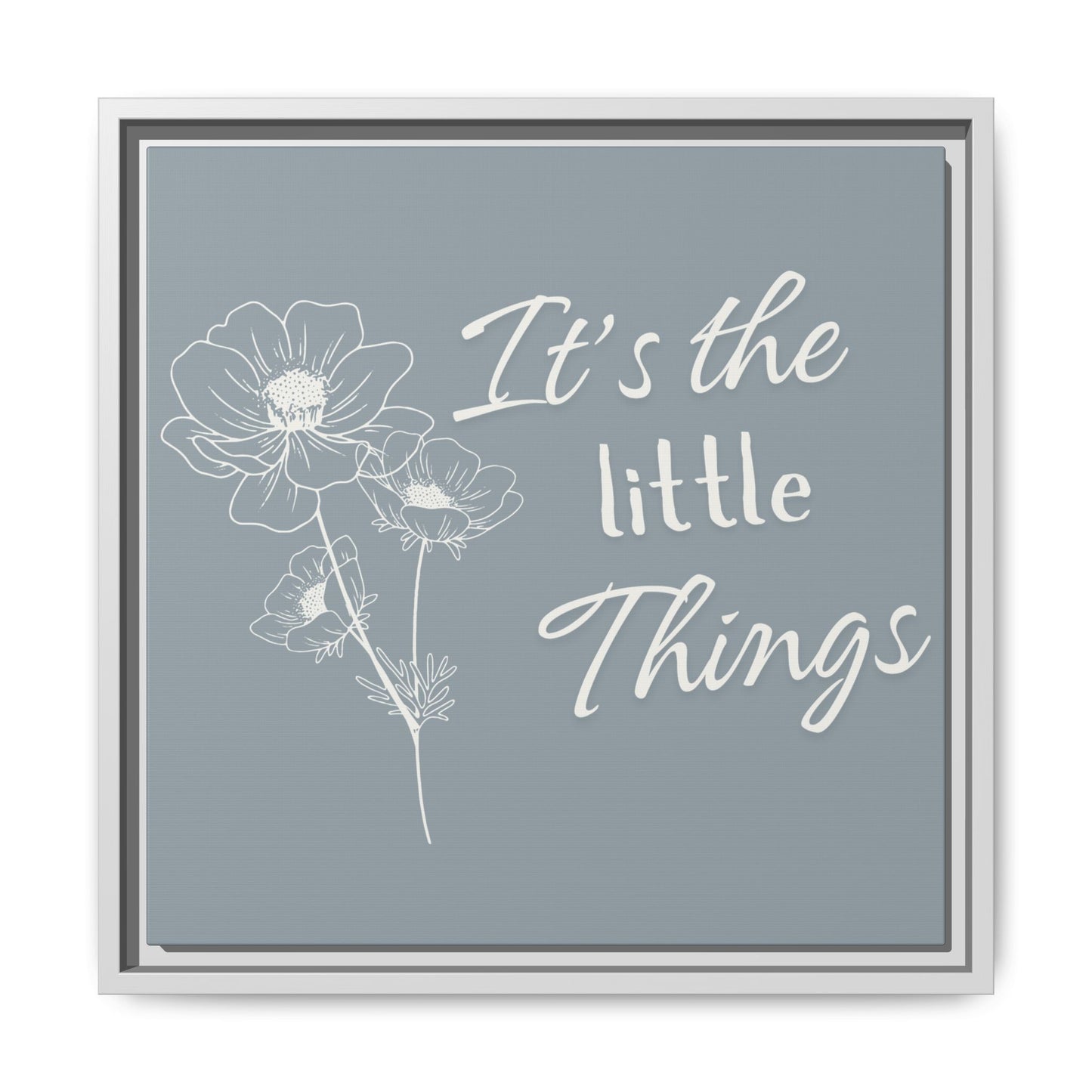 Framed Matte Canvas Wall Art - "It's the Little Things" Floral Print - Gray Azure
