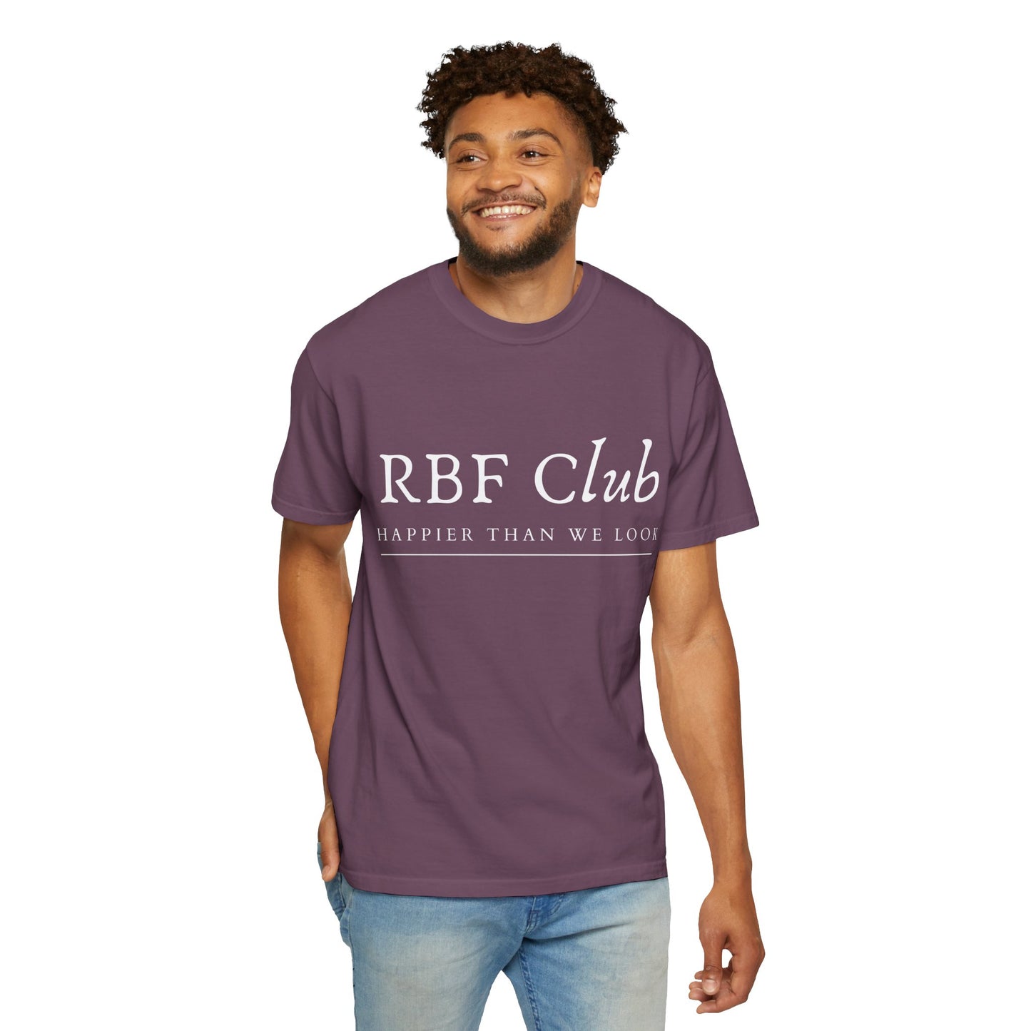 RBF Club T-Shirt — "Happier Than We Look" Unisex Graphic Tee