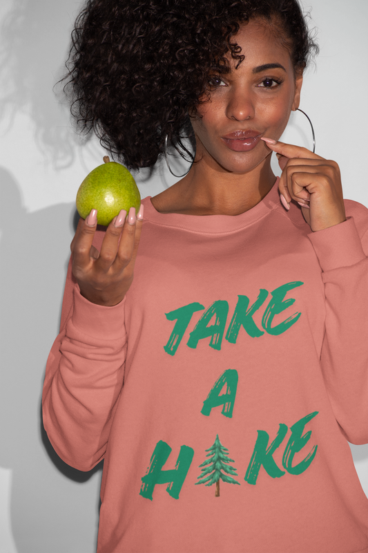 Take A Hike Sweatshirt — Outdoor Graphic Crewneck for Hikers & Nature Lovers