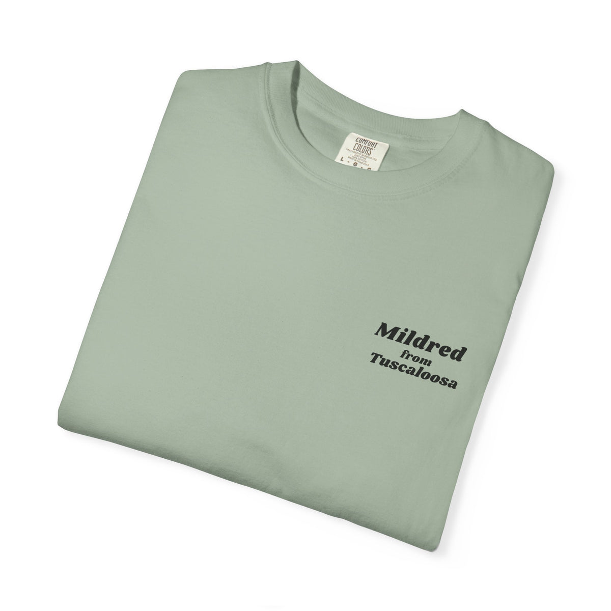 Mildred from Tuscaloosa T-Shirt