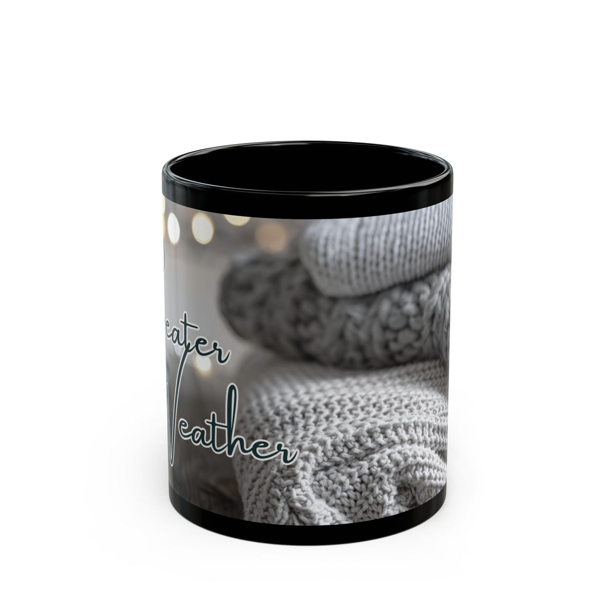 Cozy Sweater Weather Mug | Black Ceramic Coffee Cup, 11 oz or 15 oz