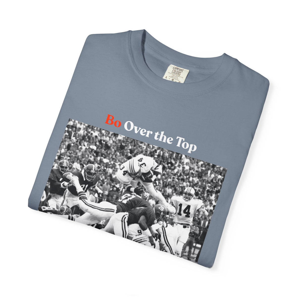 Bo Over the Top T-shirt