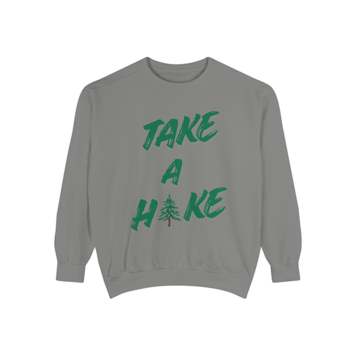 Take A Hike Sweatshirt — Outdoor Graphic Crewneck for Hikers & Nature Lovers