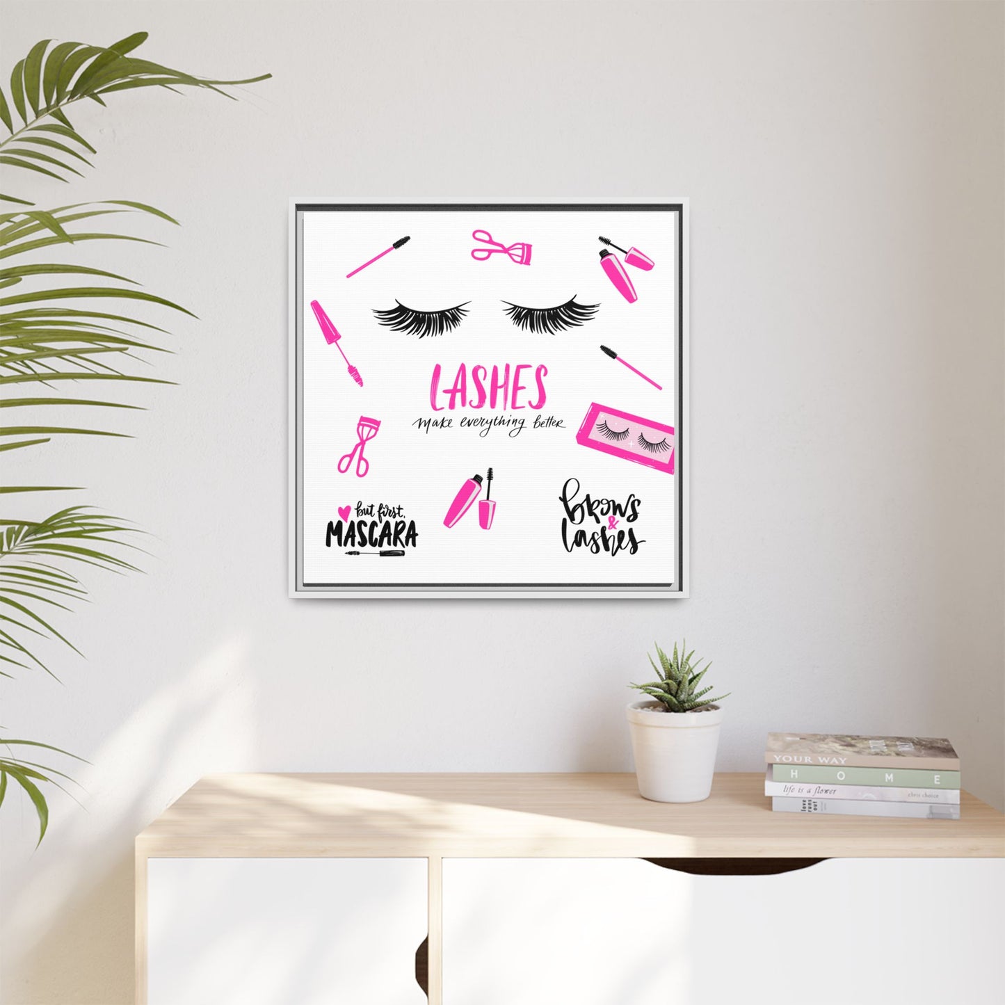 Framed Lashes Make Everything Better| Matte Canvas Wall Art