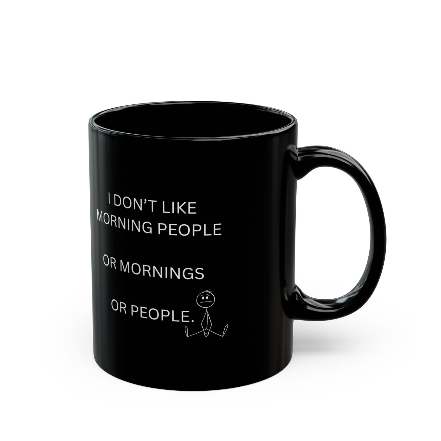 I Don't Like Morning People Mug - Funny Coffee Cup for Night Owls | Perfect Gift for Coffee or Tea Lovers, Birthday, Home Office Cup